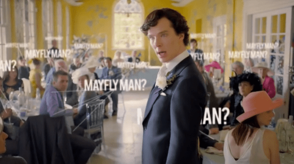 At first trying to determine whom the Mayfly Man is, Sherlock then decides to find his intended target.