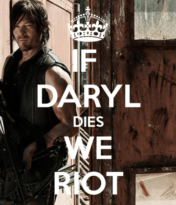 if-daryl-dies-we-riot-4